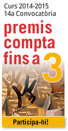 Curs 2014-2015, 14a Convocatòria Premis 'Compta fins a tres'. Participa-hi!